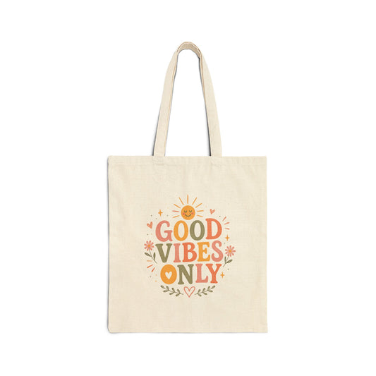 Good Vibes Only Canvas Tote Bag — Eco-Friendly Cotton Market Shopper
