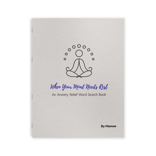 When Your Mind Needs Rest | Anxiety Relief Word Search Book
