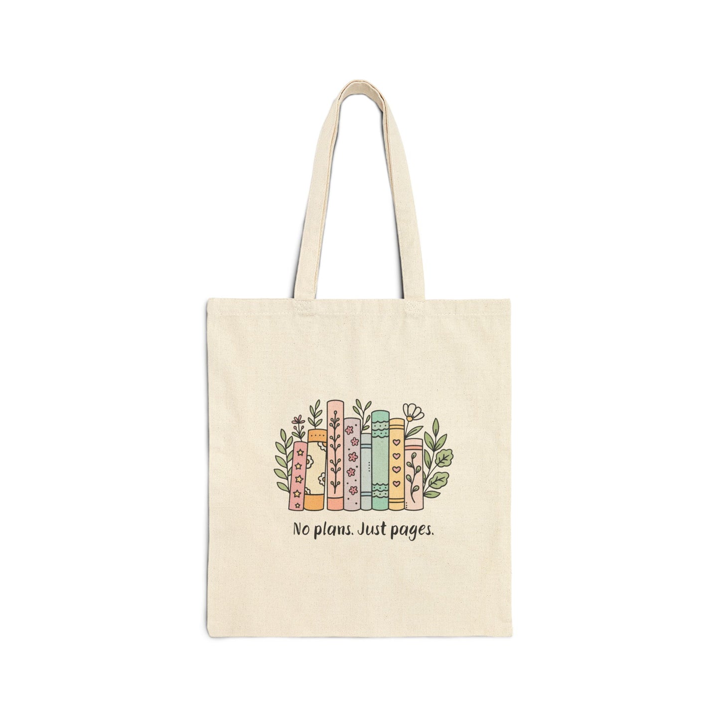 Book Lover Tote Bag — "No Plans, Just Pages" Cotton Canvas Tote