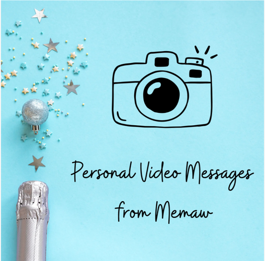 A Personal Message from Memaw